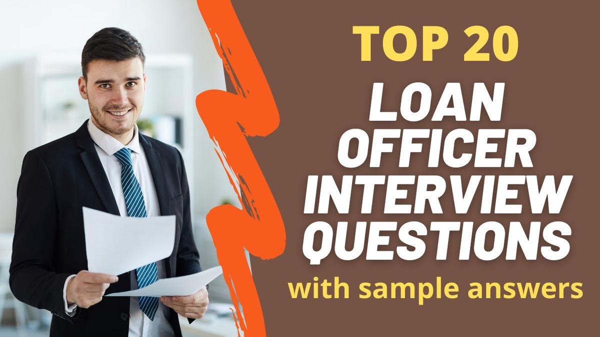 top-20-loan-officer-interview-questions-and-answers-for-2022