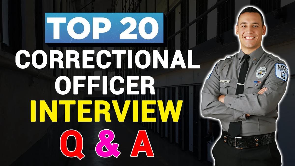 Top 20 Correctional Officer Interview Questions and Answers for 2022