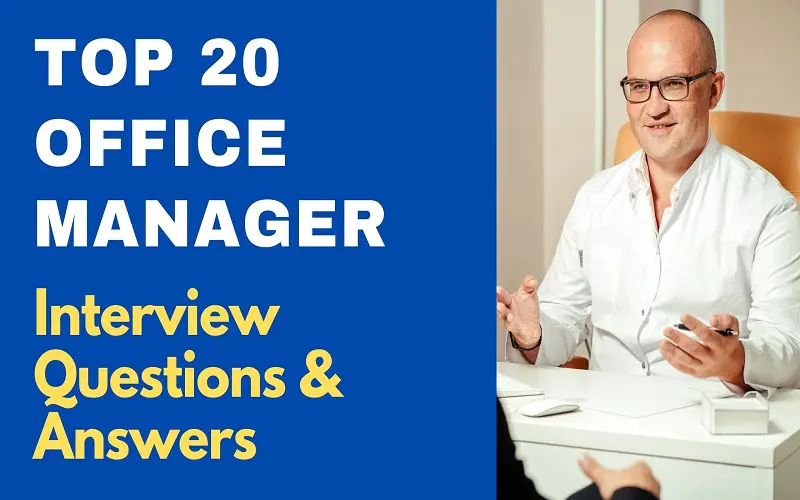 Office Manager Interview Questions & Answers