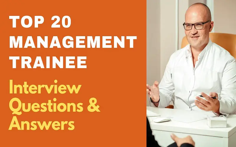 Management Trainee Interview Questions & Answers
