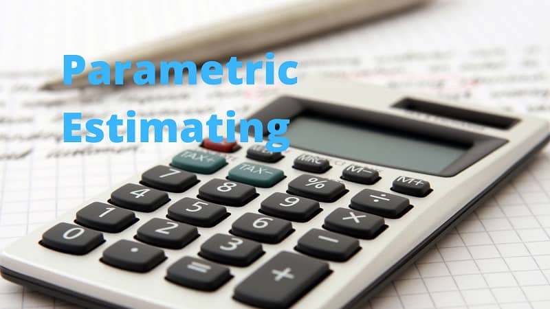 Parametric Estimating PMP
