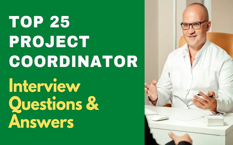 Project Coordinator Interview Questions and Answers