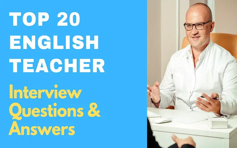 English Teacher Interview Questions & Answers