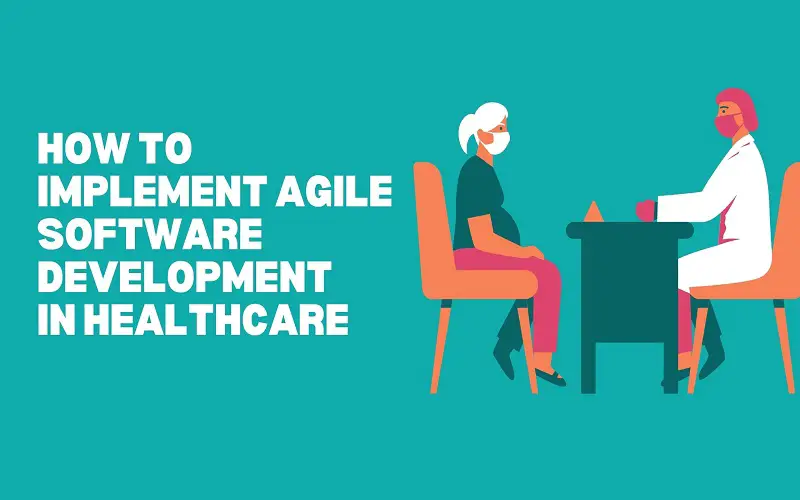 Agile in Healthcare