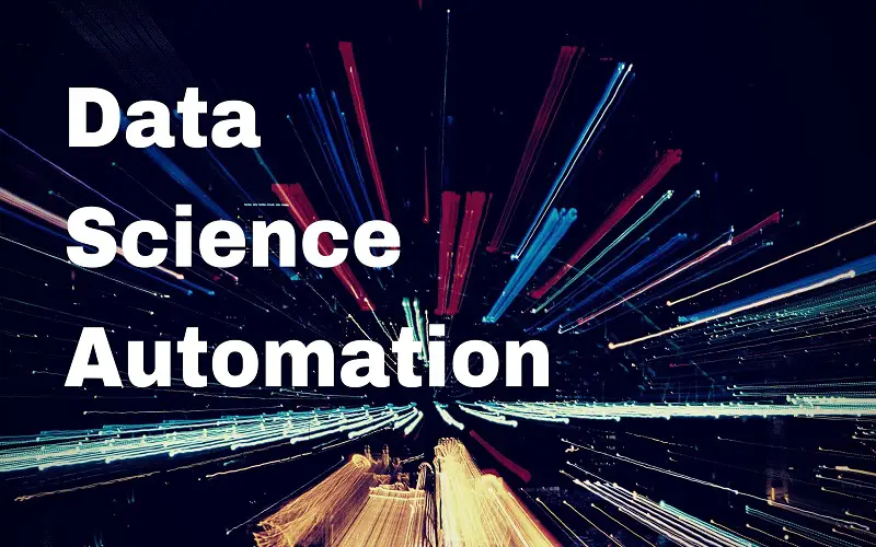 Data Science Automation