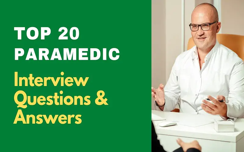 Paramedic Interview Questions and Answers