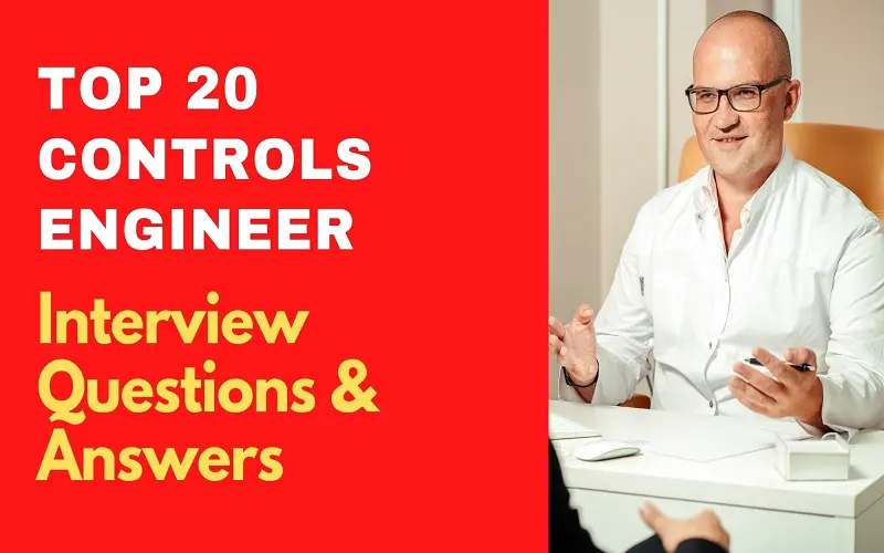 Controls Engineer Interview Questions & Answers