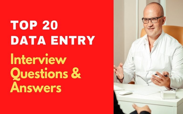Top 20 data entry interview questions and answers 2023 projectpractical