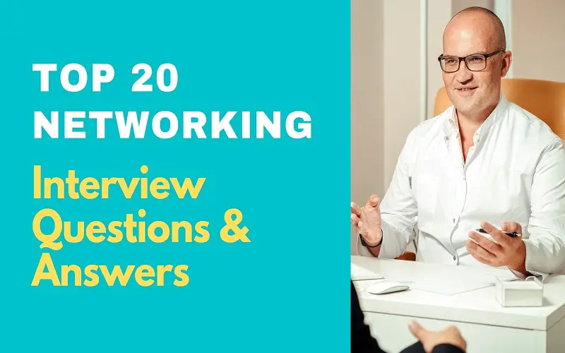 Networking Interview Questions and Answers