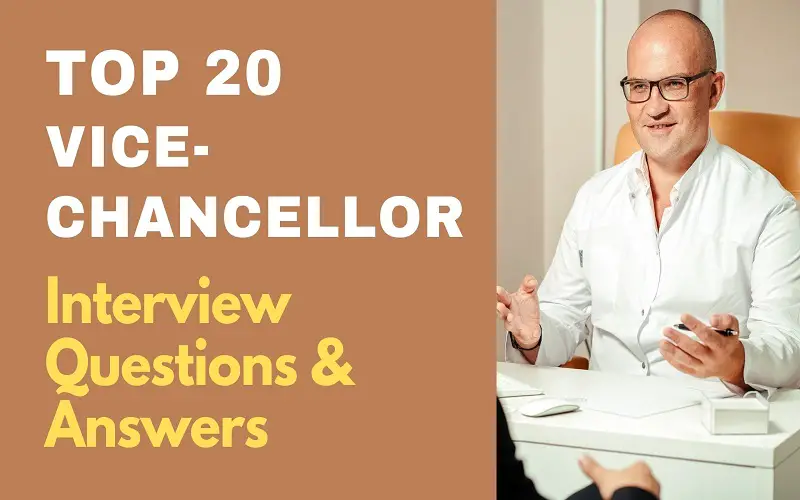 Vice-Chancellor Interview Questions and Answers