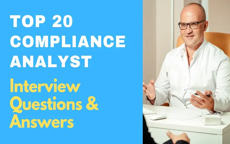 Compliance Analyst Interview Questions & Answers