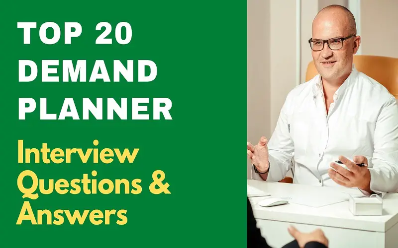 Demand Planner Interview Questions & Answers