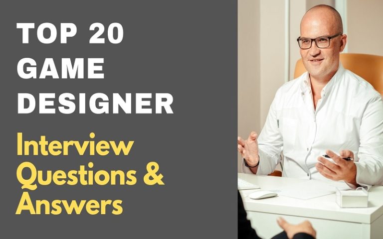 Top 20 Game Designer Interview Questions & Answers in 2026 ...