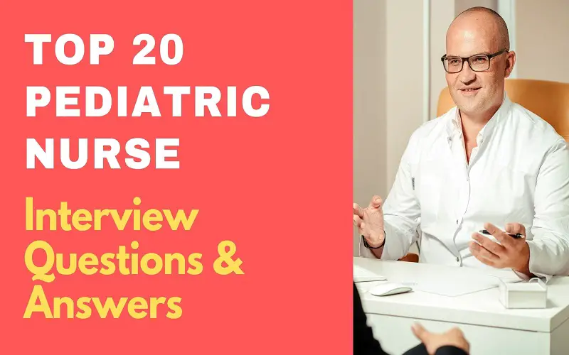 pediatric nurse assistant interview questions