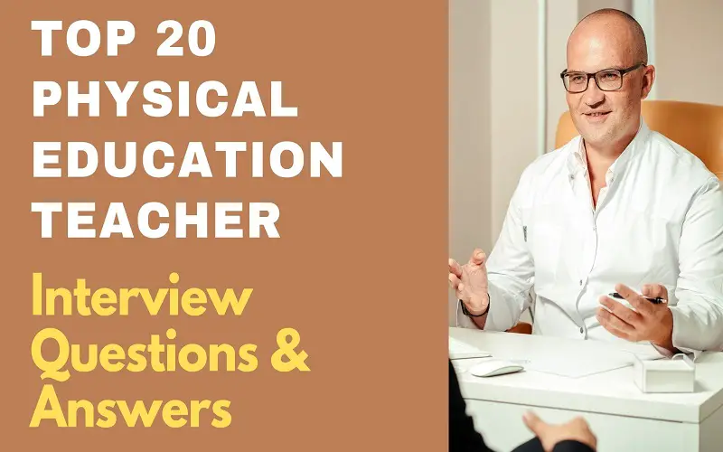 Physical Education Teacher Interview Questions