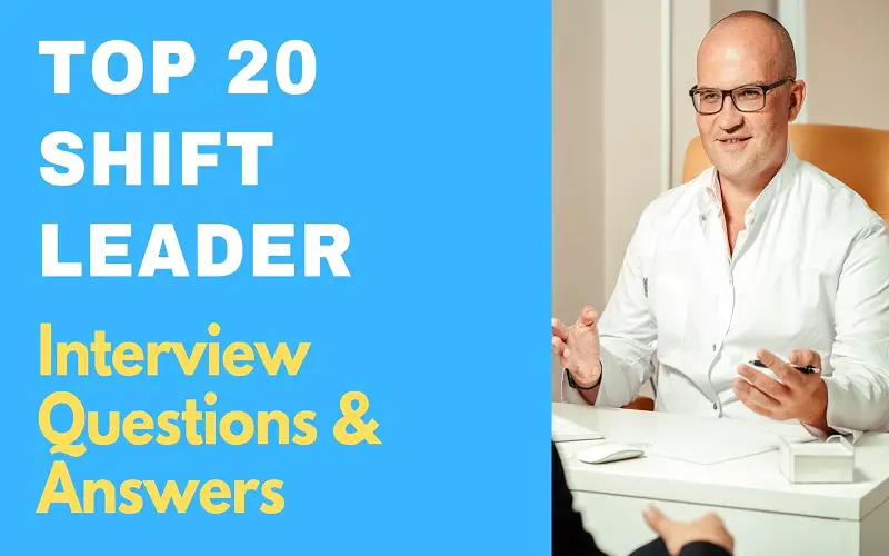 Shift Leader Interview Questions & Answers