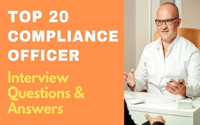 Compliance Officer Interview Questions & Answers