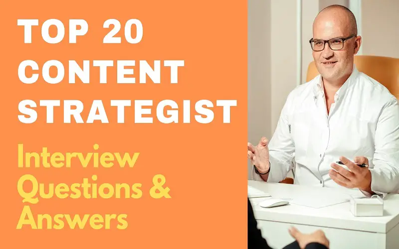 Content strategist Interview Questions & Answers