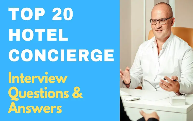 Hotel Concierge Interview Questions & Answers