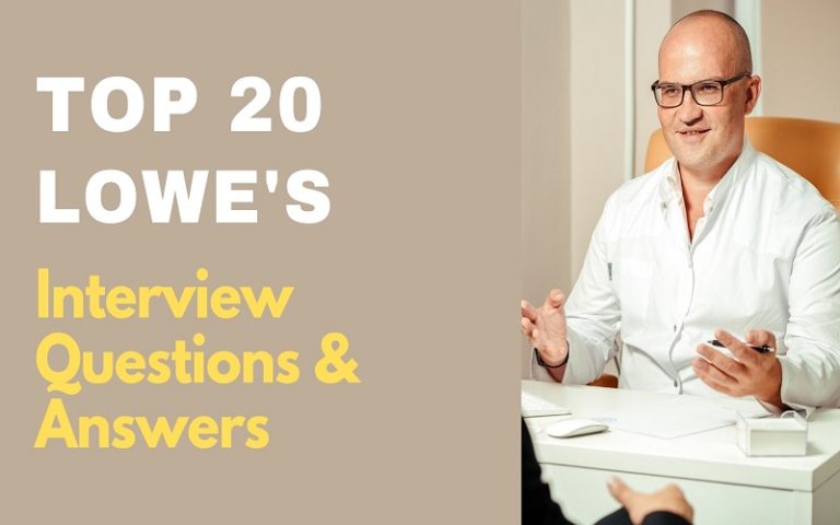 Top 20 Lowe s Interview Questions And Answers 2023 ProjectPractical