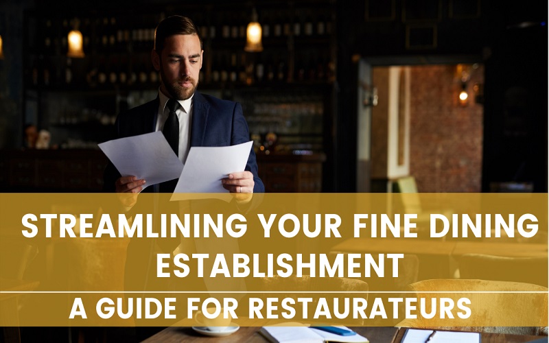 A Guide For Restaurateurs