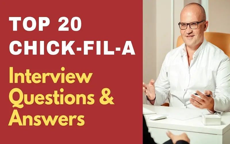 Chick-Fil-A Interview Questions & Answers