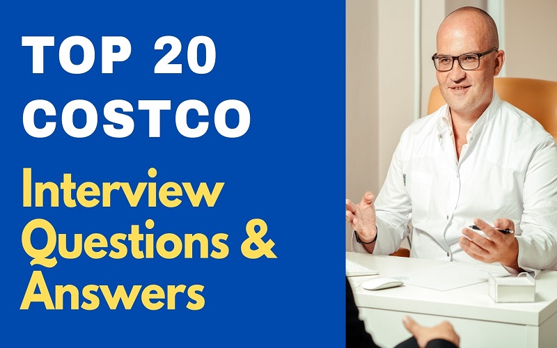 Costco Interview Questions & Answers