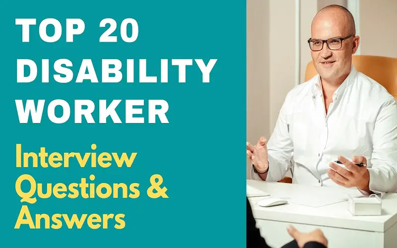 Disability Worker Interview Questions & Answers