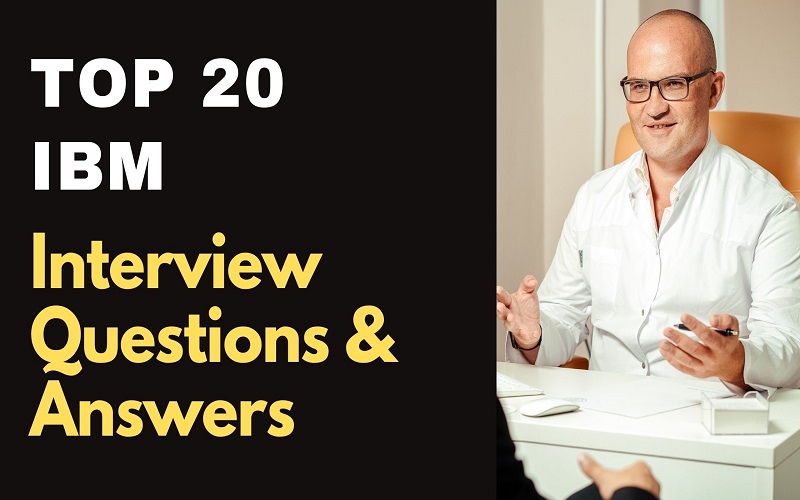 IBM Interview Questions and Answers