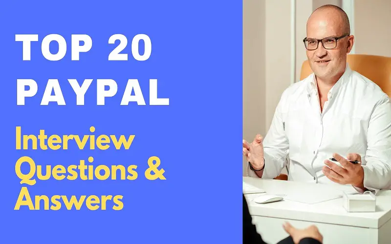 PayPal Interview Questions and Answers