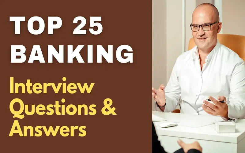 Banking Interview Questions and Answers