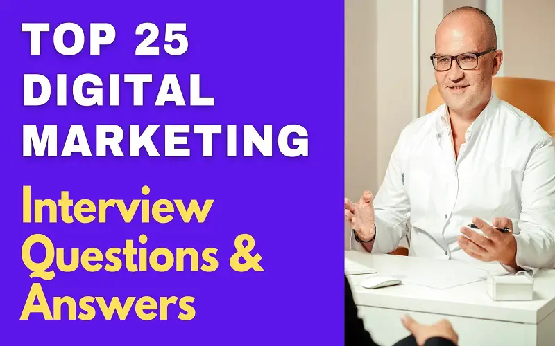 Digital Marketing Interview Questions and Answers