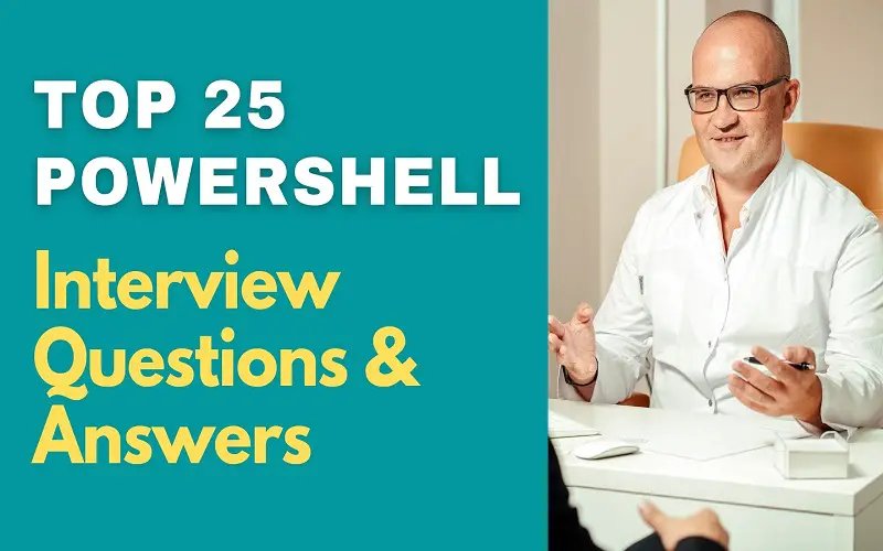 PowerShell Interview Questions and Answers