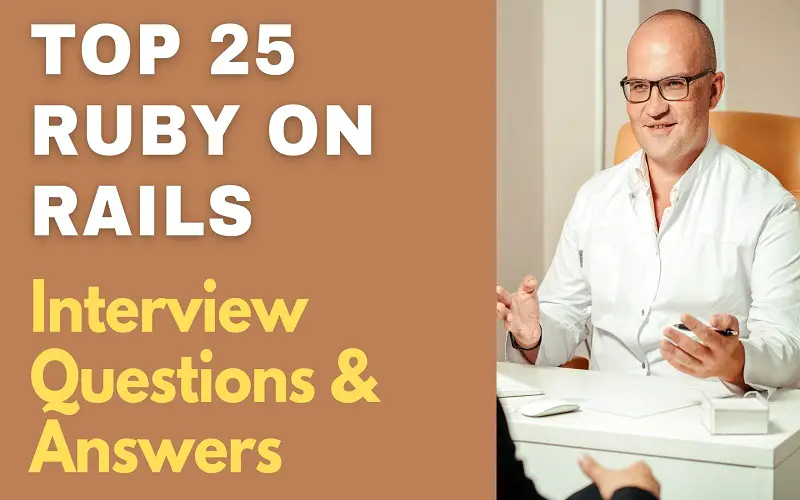 Ruby on Rails Interview Questions & Answers