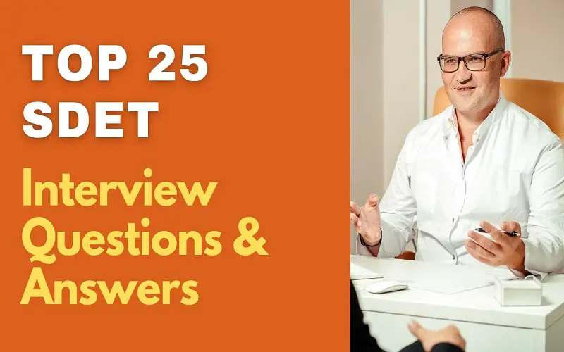 SDET Interview Questions and Answers