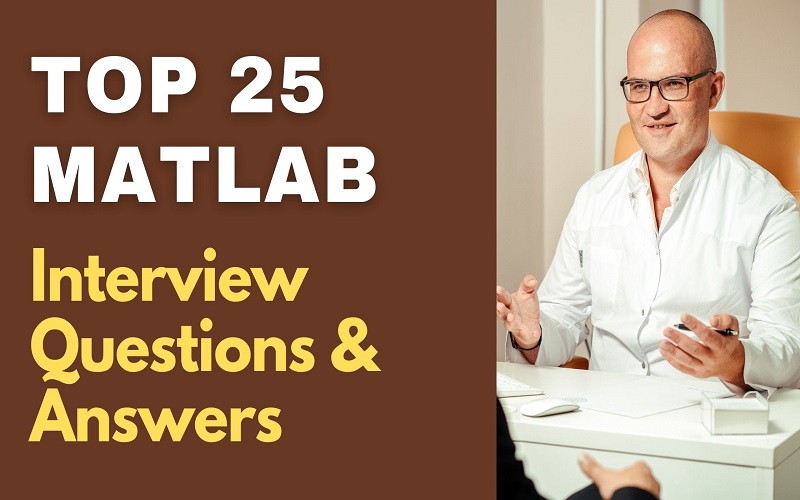 MATLAB Interview Questions and Answers