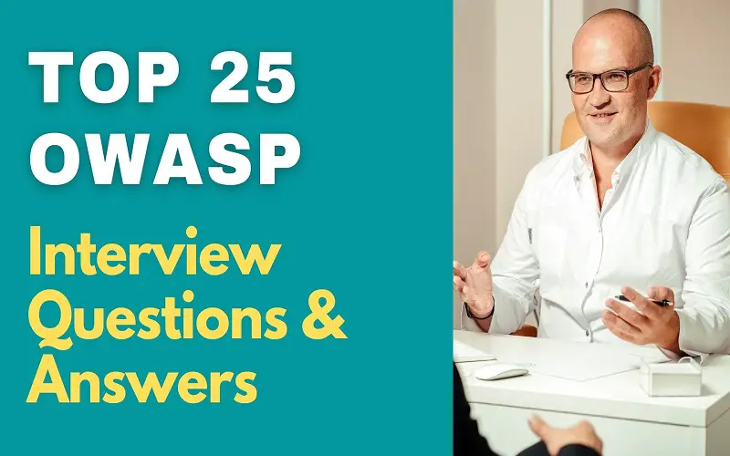 OWASP Interview Questions and Answers