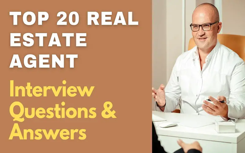 Real Estate Agent Interview Question & Answers