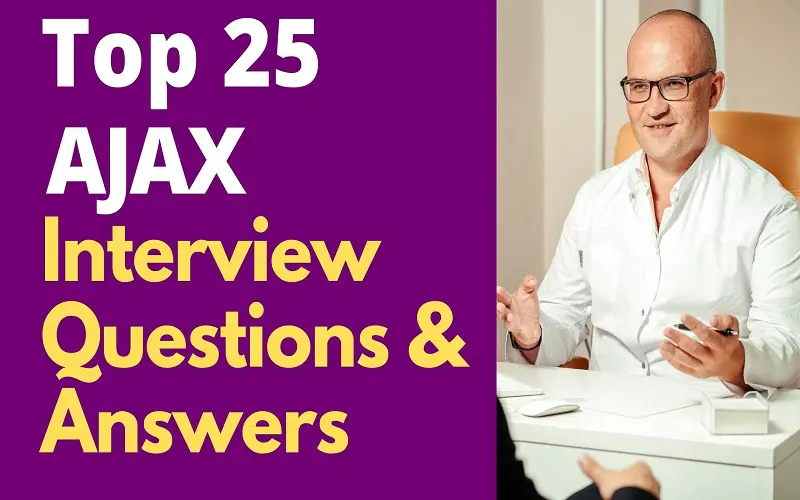 AJAX Interview Questions & Answers