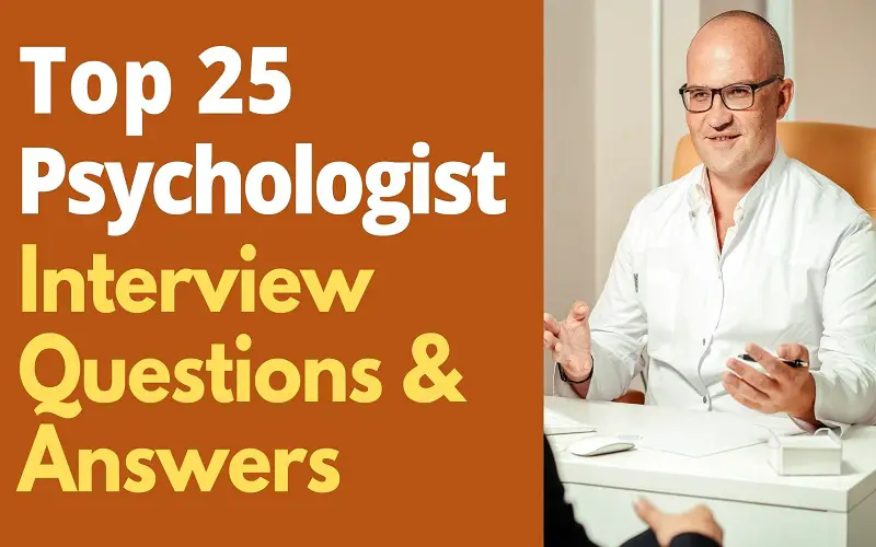Psychologist Interview Questions