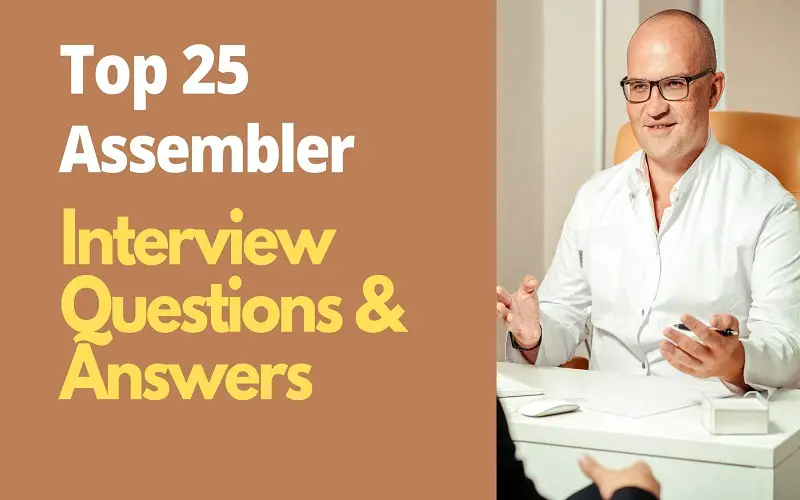 Assembler Interview Questions and Answers