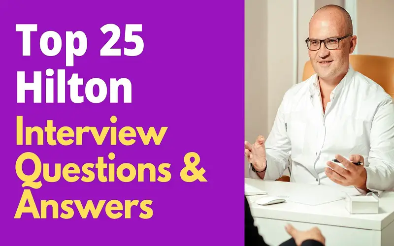 Hilton Interview Questions and Answers