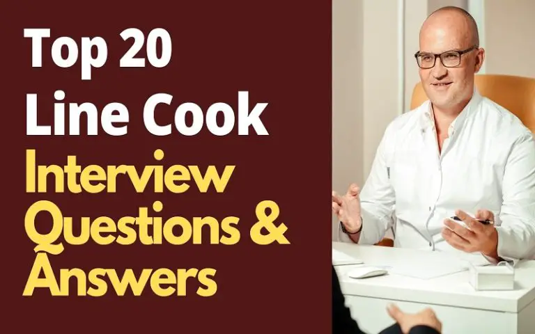 Line Cook Interview Questions and Answers