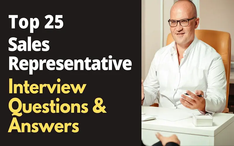 Sales Representative Interview Questions and Answers