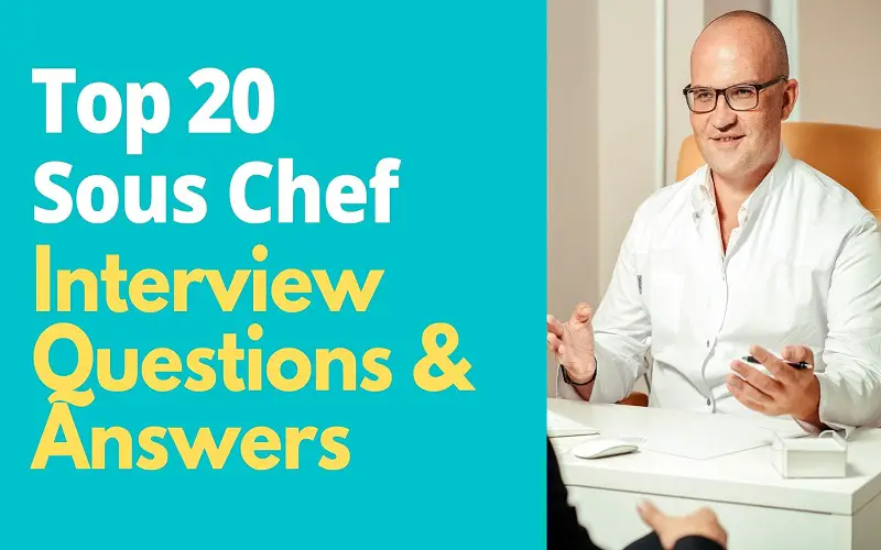 Sous Chef Interview Questions And Answers
