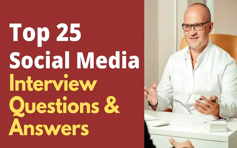 Social Media Interview Questions