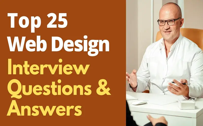 Web Design Interview Questions & Answers