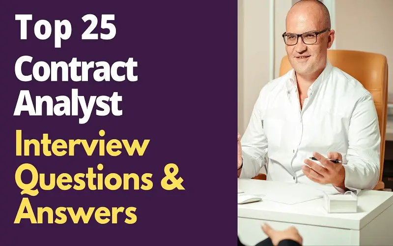 Contract Analyst Interview Questions and Answers