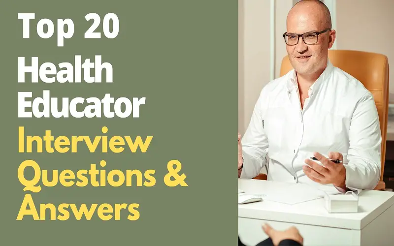Health Educator Interview Questions & Answers