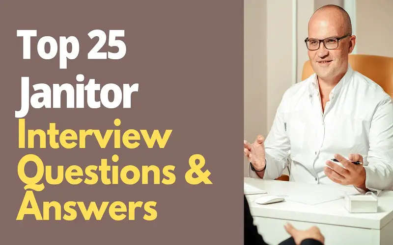 Janitor Interview Questions and Answers